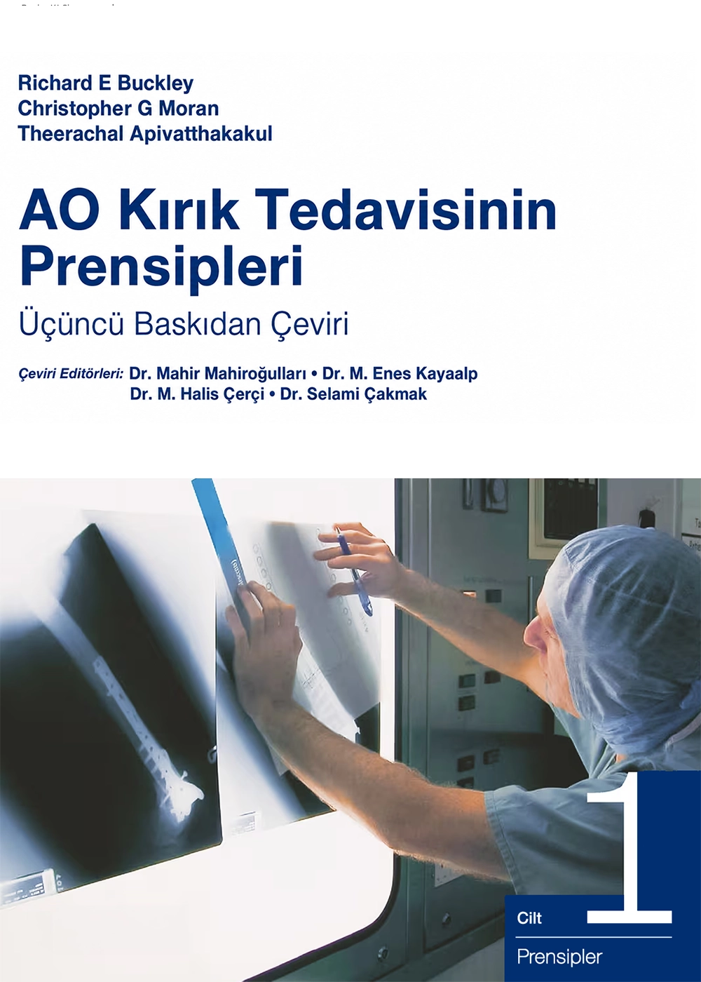 AO Kırık Tedavisinin Prensipleri